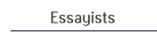 Essayists